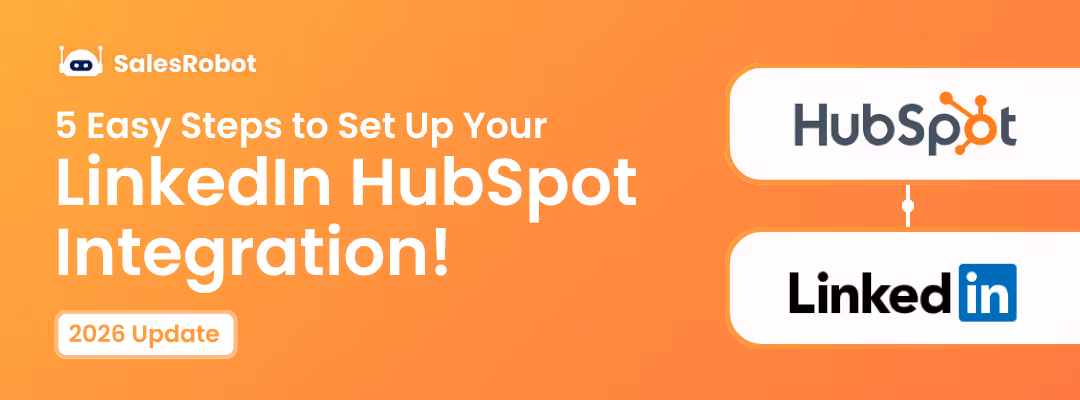 LinkedIn HubSpot Integration in 5 Steps (2026)