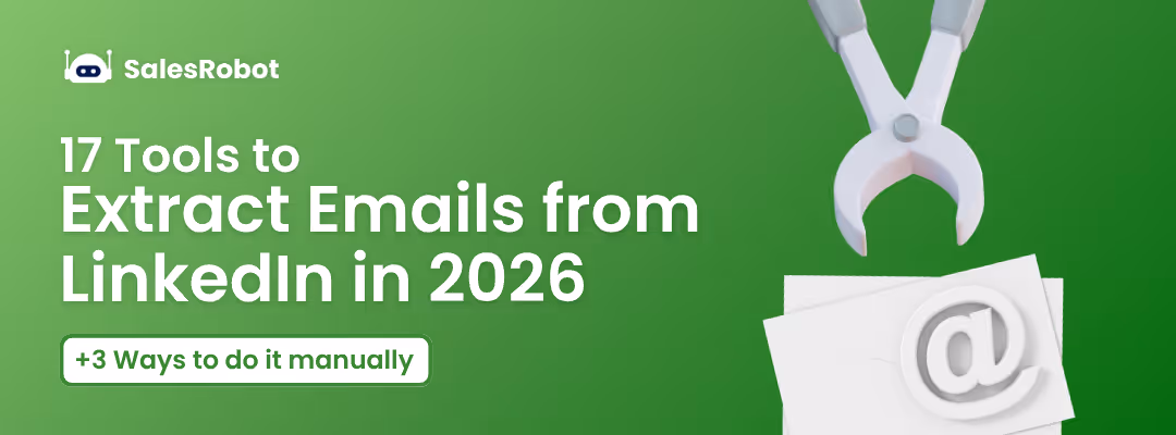 Extract Emails from LinkedIn: 17 Tools + 3 Free Methods [2026]