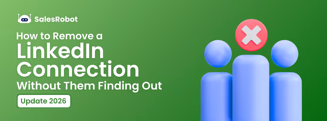 Remove a LinkedIn Connection Without Them Finding Out