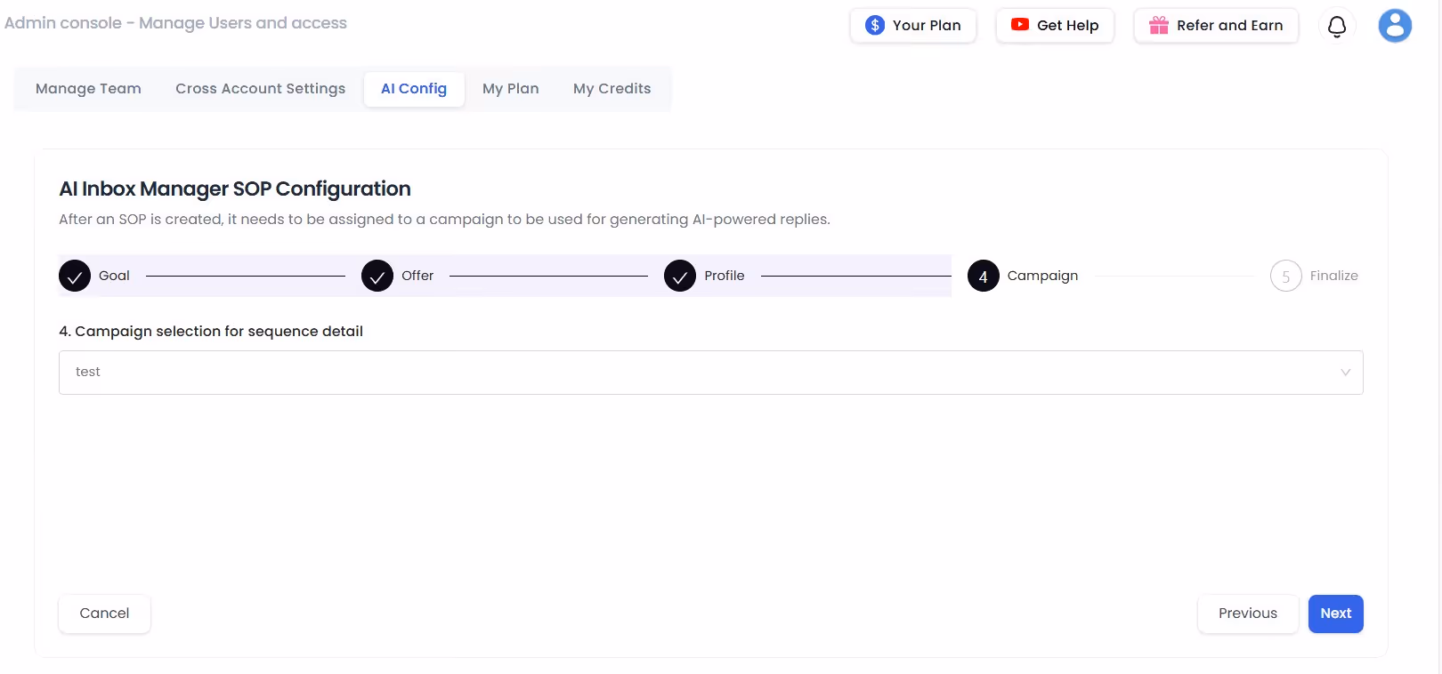 Select campaign you want SOP to apply