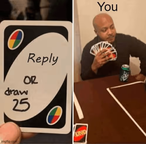 Man playing uno with a fake draw 25 card