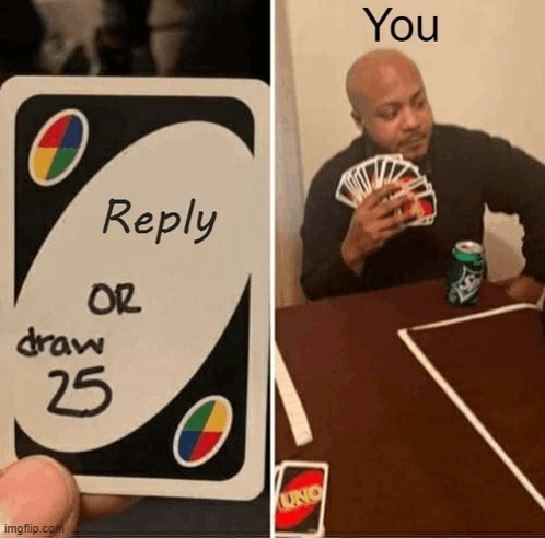Man playing uno with a fake draw 25 card