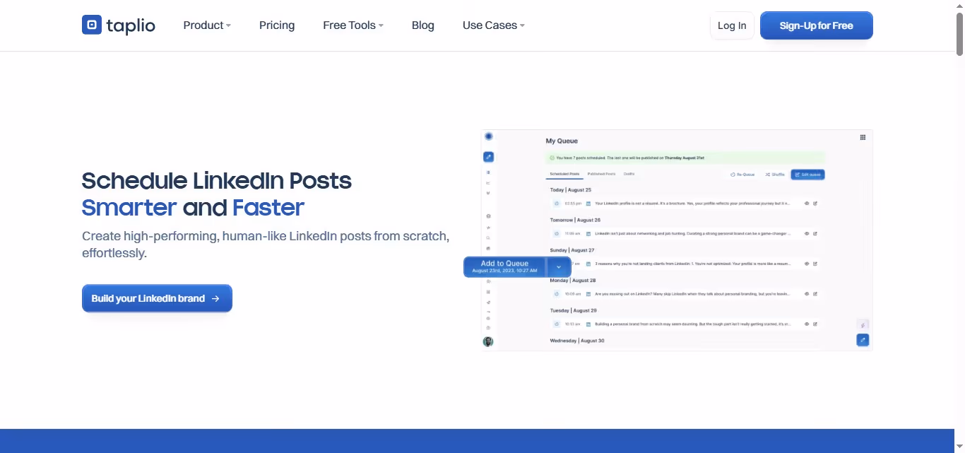 The Taplio logo, navigation links, and the headline 'Schedule LinkedIn Posts Smarter and Faster', with a call to action button 'Build your LinkedIn brand'. 