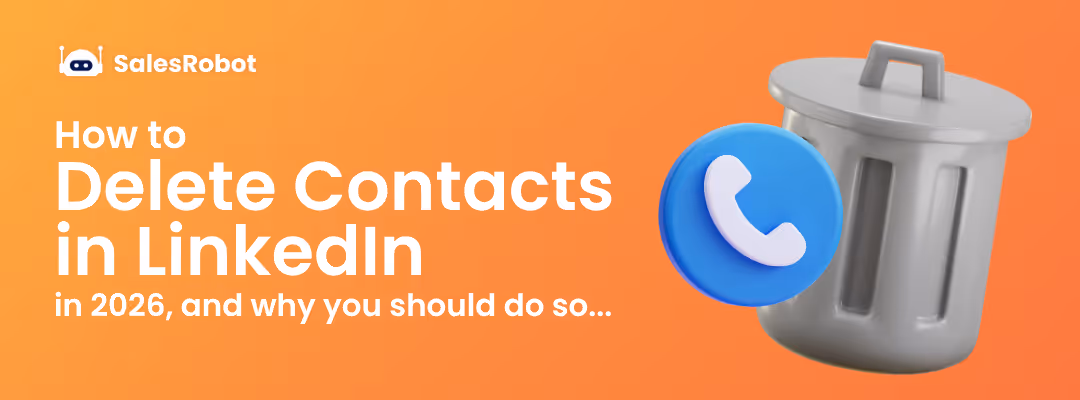 How to Delete LinkedIn Contacts [Without Them Knowing]