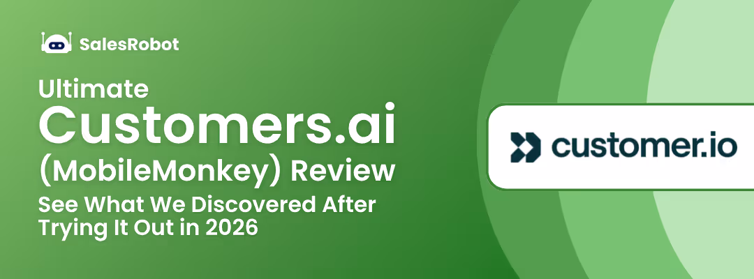Ultimate Customers.ai Review: See What We Discovered After Trying It Out!