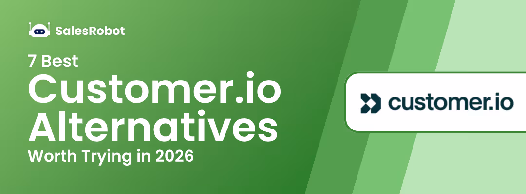 7 Customer.io Alternatives Worth Trying in 2026