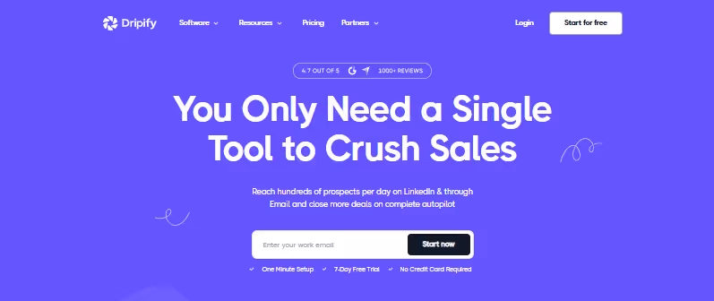 Dripify landing page with a headline about crushing sales and a call to action to enter an email address. 
