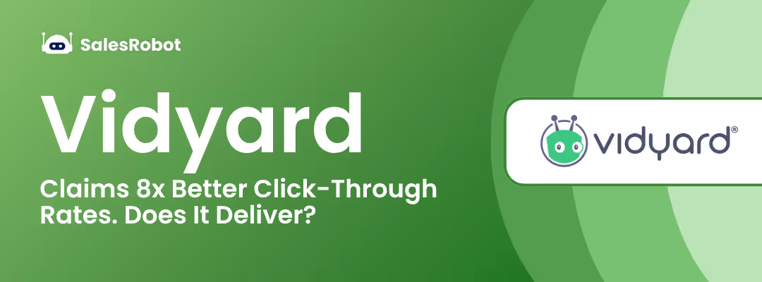 Vidyard Claims 8x Better Click-Through Rates. Does It Deliver? 