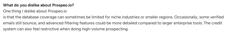 Text asking "What do you dislike about Prospeo.io?" with a more detailed response about database coverage, credit system, and filtering features.