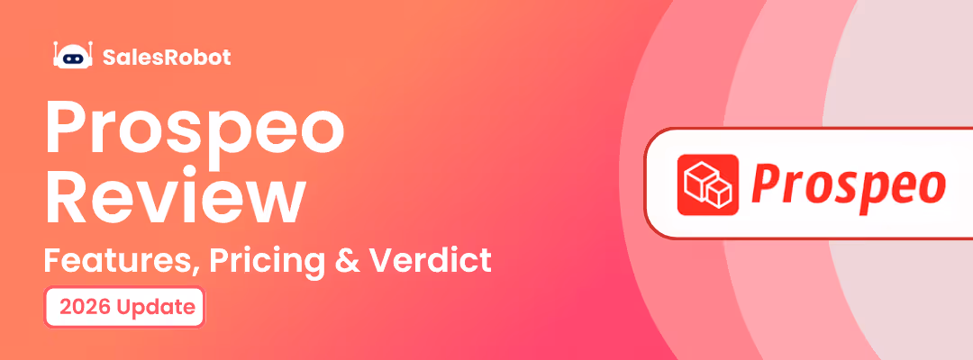 Prospeo Review 2026: Features, Pricing & Verdict