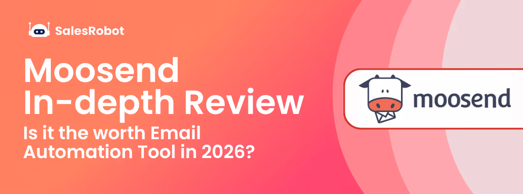 Moosend In-depth Review: Is it the worth Email Automation Tool in 2026?