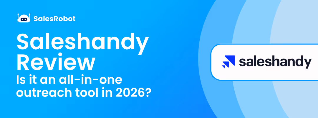 Saleshandy Review: Is it an all-in-one outreach tool in 2026?