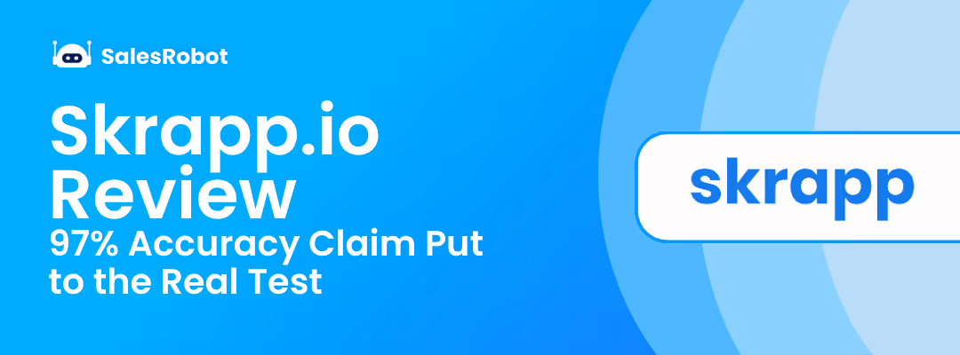 Skrapp.io Review: 97% Accuracy Claim Put to the Real Test