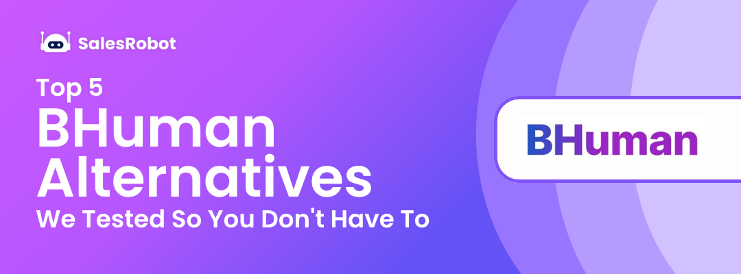 5 BHuman Alternatives We Tested So You Don't Have To
