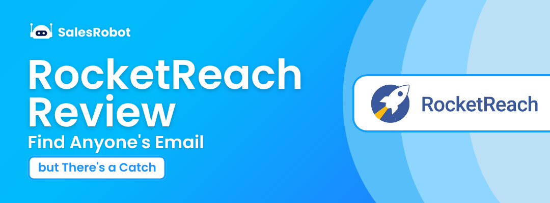 RocketReach Review: Find Anyone's Email (but There's a Catch)
