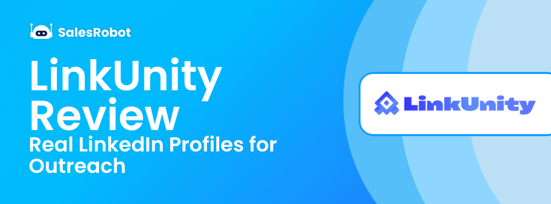 LinkUnity Review: Real LinkedIn Profiles for Outreach