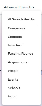 Dropdown menu with AI Search Builder, Companies, Contacts, Investors, Funding Rounds, Acquisitions, People, Events, Schools, and Hubs