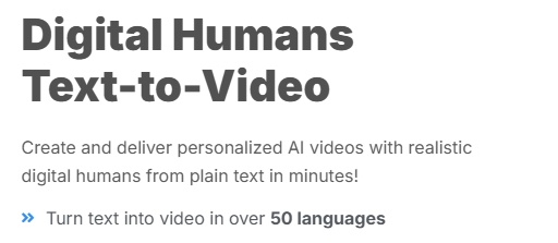 A section about Digital Humans Text-to-Video.