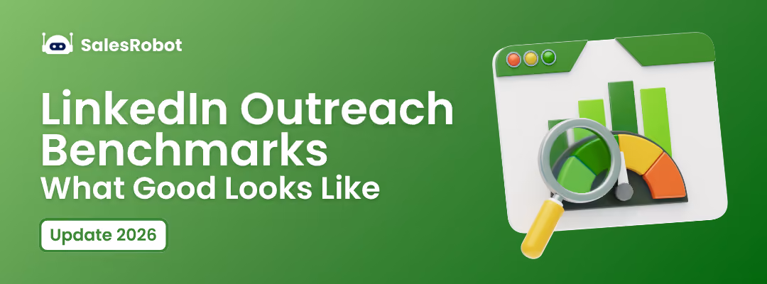 LinkedIn Outreach Benchmarks 2026: What Good Looks Like