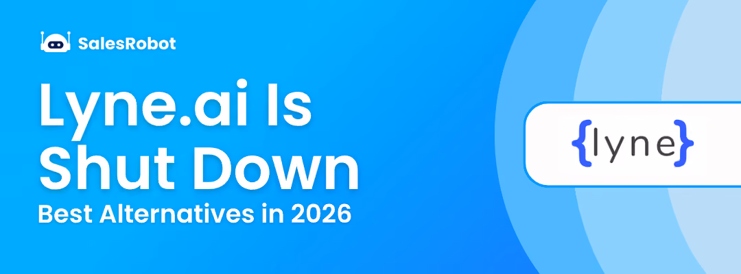 Lyne.ai Is Shut Down: Best Alternatives in 2026