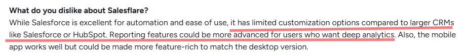 Customer review mentioning limited customization options and desire for more advanced reporting.