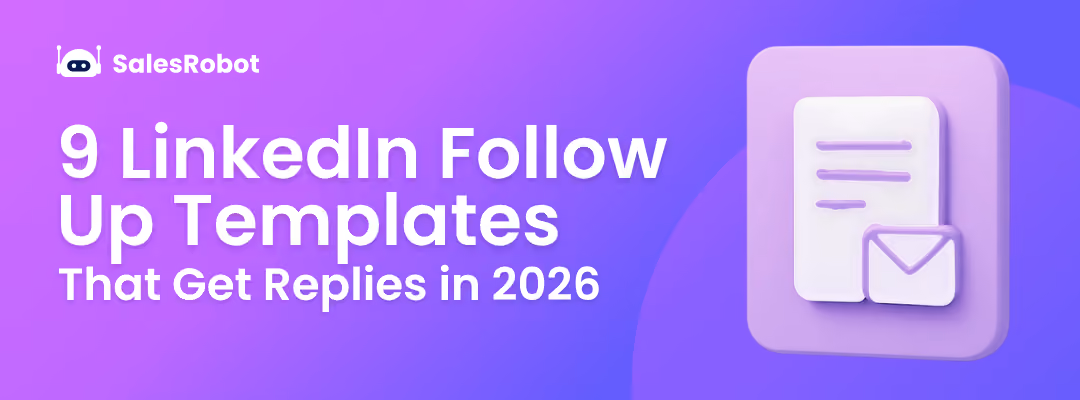 9 LinkedIn Follow-Up Templates That Get Replies in 2026