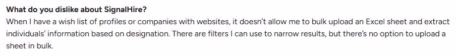 Customer's critique of SignalHire's limitations in bulk uploading Excel sheets for extracting individual information based on designation.