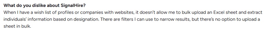Customer's critique of SignalHire's limitations in bulk uploading Excel sheets for extracting individual information based on designation.