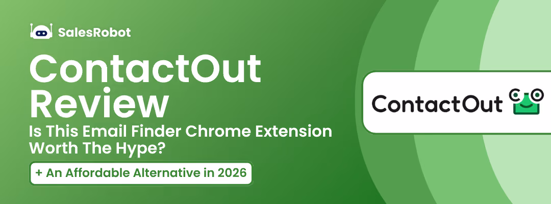 ContactOut Review 2026: Is This Email Finder Chrome Extension Worth The Hype? (+ An Affordable Alternative)