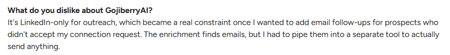 Customer testimonial disliking Gojiberry AI's LinkedIn-only outreach limitation.