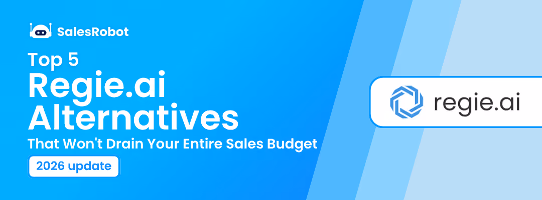 Top 5 Regie.ai Alternatives That Won't Drain Your Entire Sales Budget (2026)