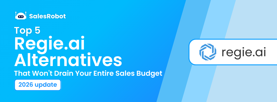 Top 5 Regie.ai Alternatives That Won't Drain Your Entire Sales Budget (2026)