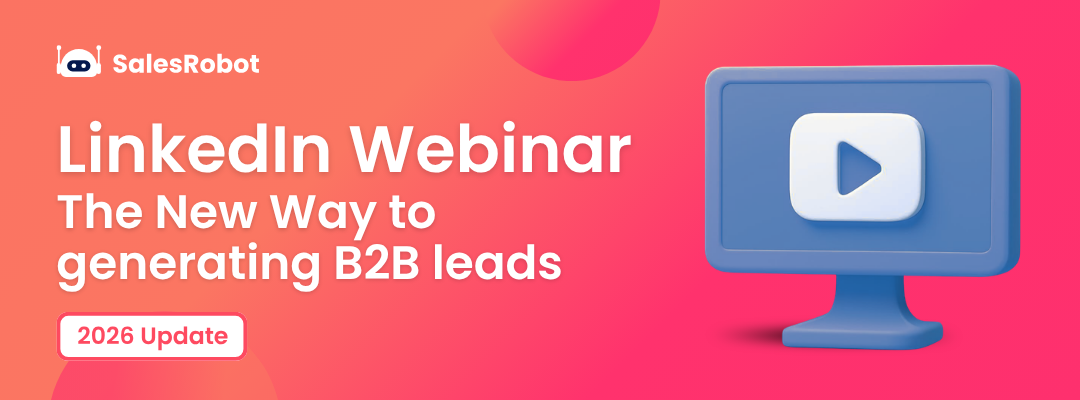 LinkedIn Webinar: The New Way to generating B2B leads