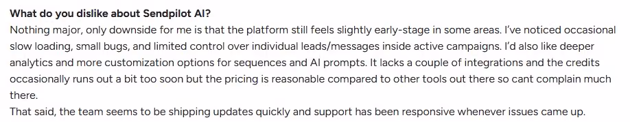 A quote about Sendpilot AI's early-stage feel, occasional bugs, and limited customization, but reasonable pricing and responsive support.