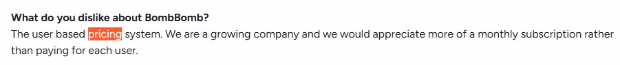 Text discussing dislike for BombBomb's user-based pricing system, preferring a monthly subscription
