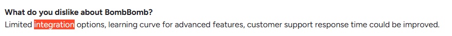 Text discussing dislike for BombBomb's limited integration options, learning curve, and customer support.