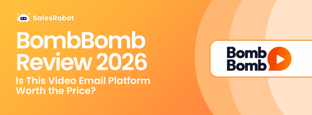 BombBomb Review 2026: Is This Video Email Platform Worth the Price?