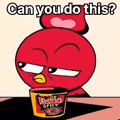 A red cartoon character with a sassy expression looking at a cup of Buldak spicy noodles with the text 'Can you do this?' above it