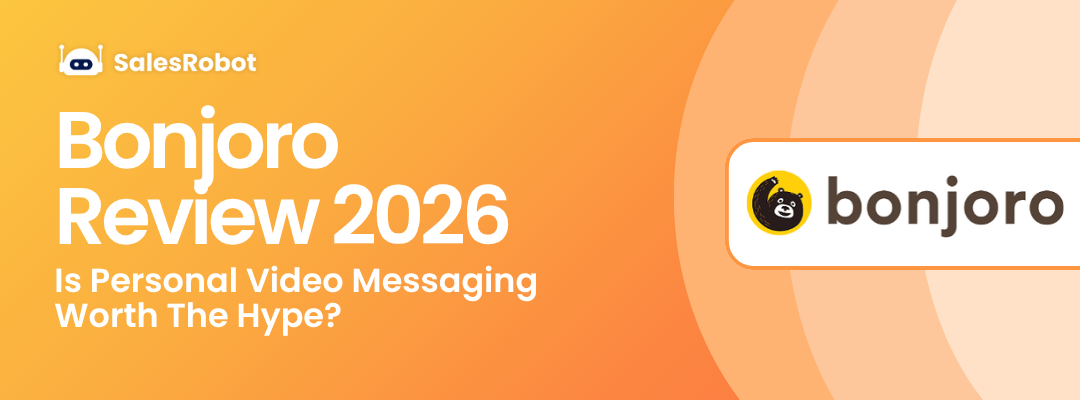 Bonjoro Review 2026: Is Personal Video Messaging Worth The Hype?