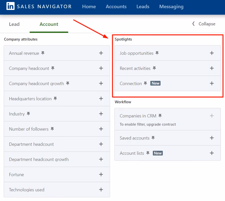 A screenshot of a LinkedIn Sales Navigator account search filter menu, with a red arrow pointing to a 'Spotlights' box containing filters for 'Job opportunities', 'Recent activities', and 'Connection'.
