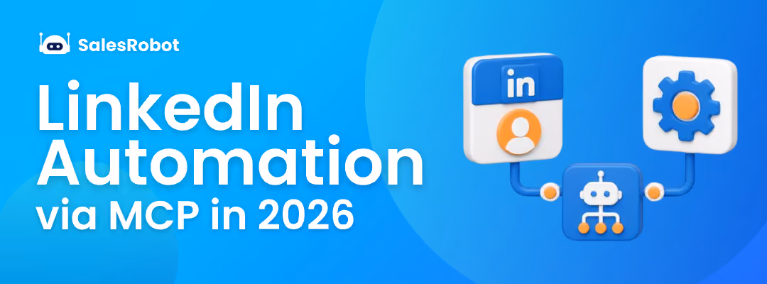 LinkedIn Automation via MCP in 2026