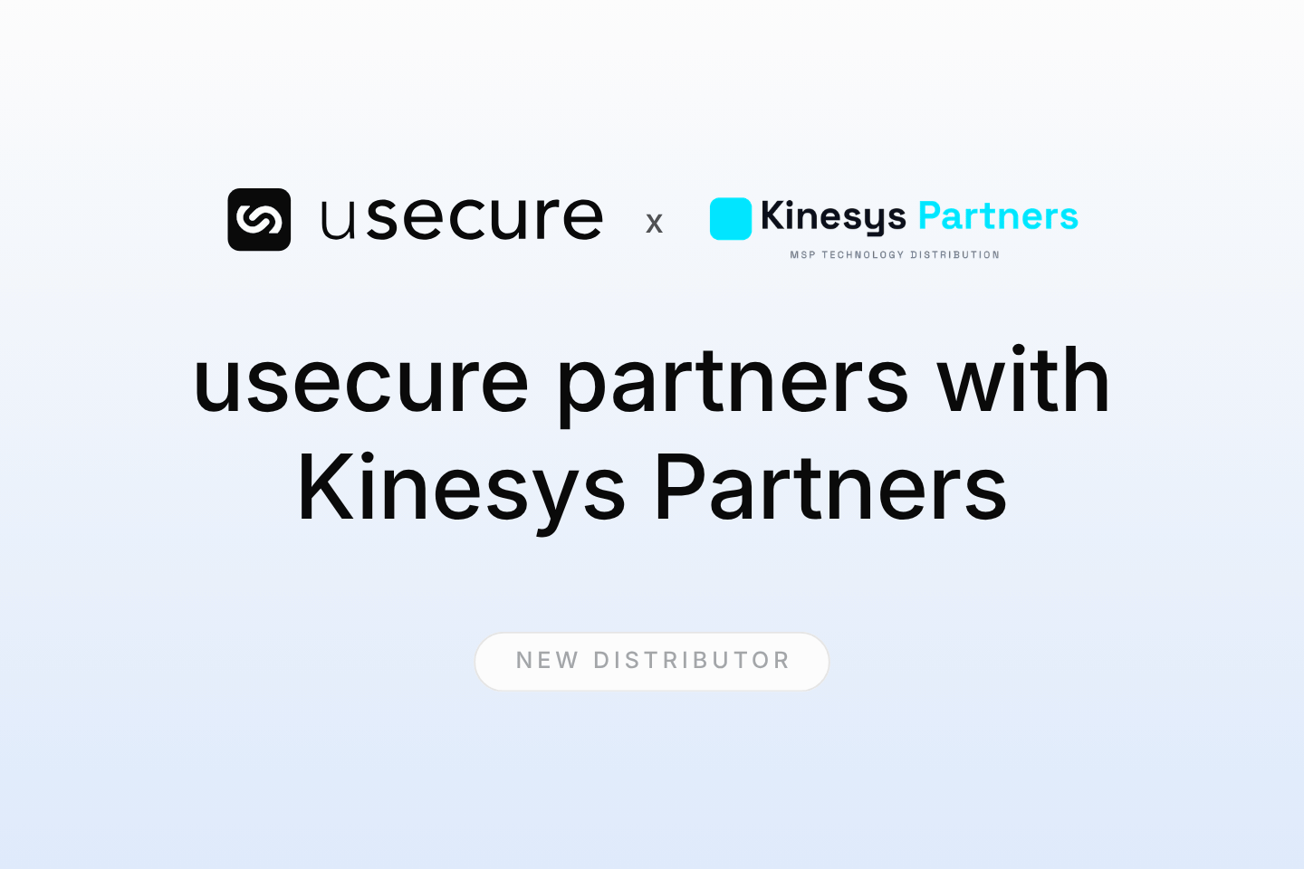 usecure and Kinesys Partners logos with the headline 'usecure partners with Kinesys Partners' and a New Distributor label