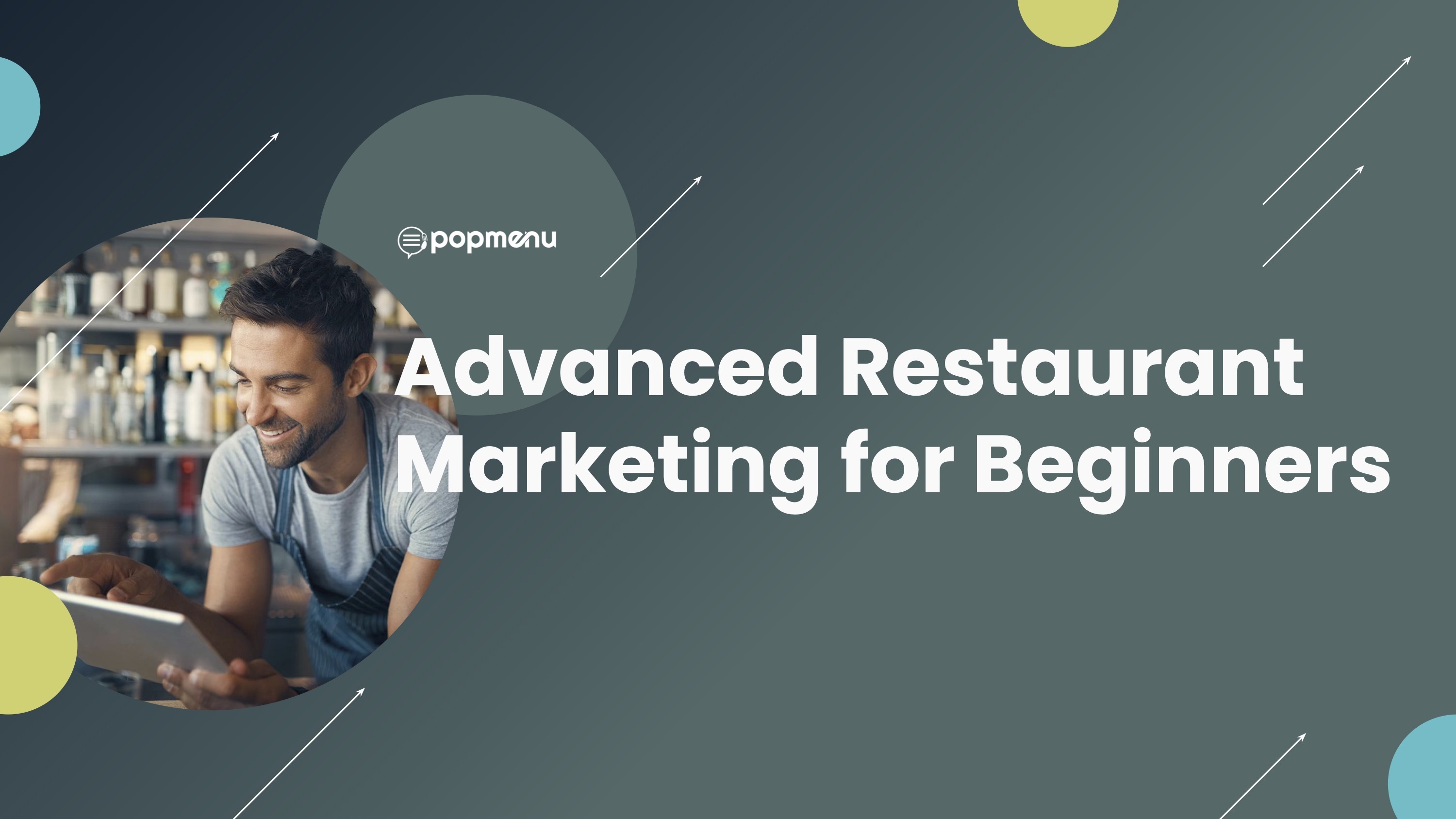 Advanced Restaurant Marketing for Beginners