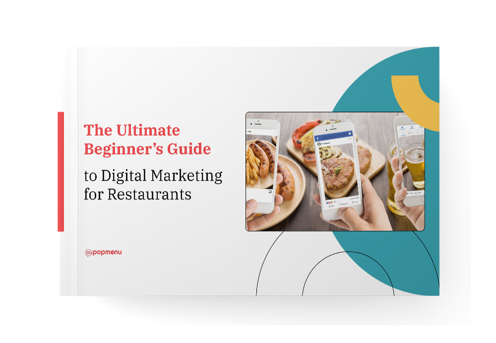 The Ultimate Beginner’s Guide to Digital Marketing for Restaurants
