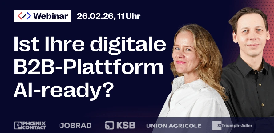 „Ist Ihre digitale B2B Plattform AI-ready?“ | Webinar (inklusive Checkliste)