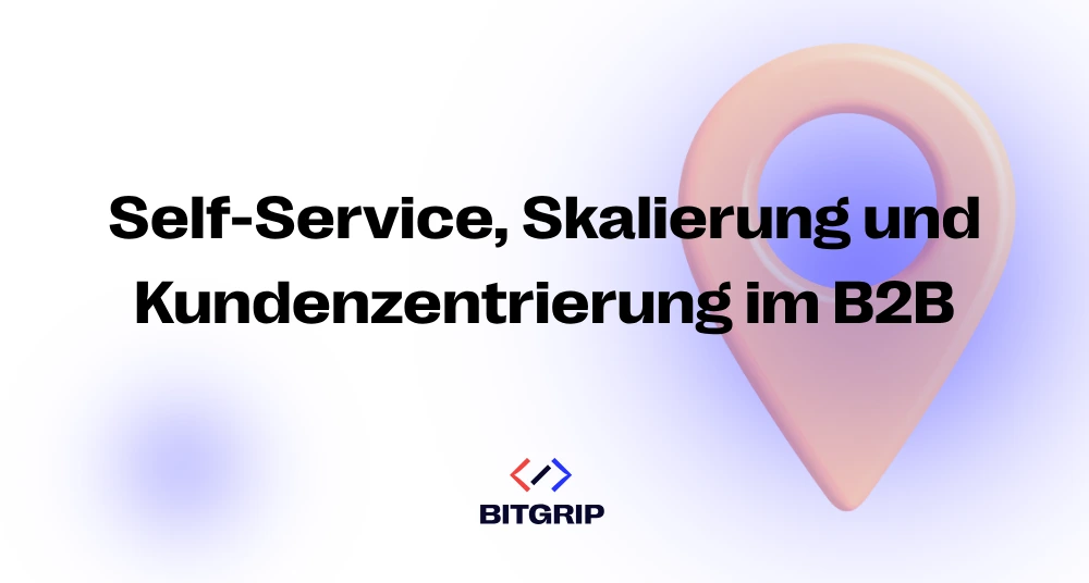 Self-Service, Skalierung und Kundenzentrierung im B2B: Vier Learnings aus 9 Jahren KSB-Plattformaufbau