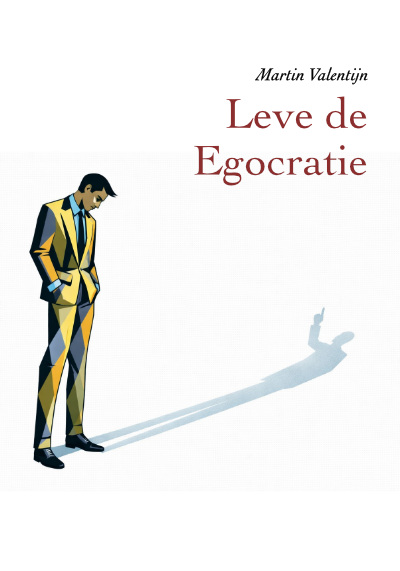 Cover van Leve de Egocratie