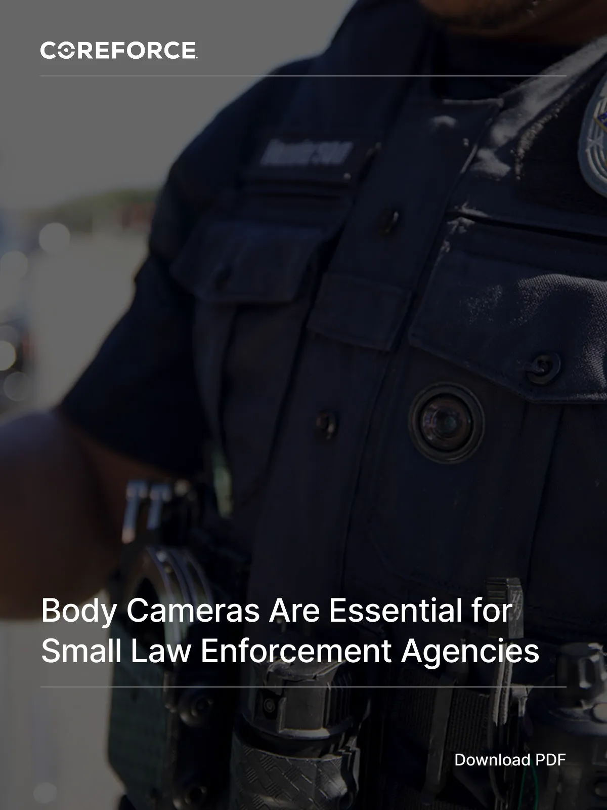 Close-up of a police officer's uniform with body camera and text about body cameras for small agencies.