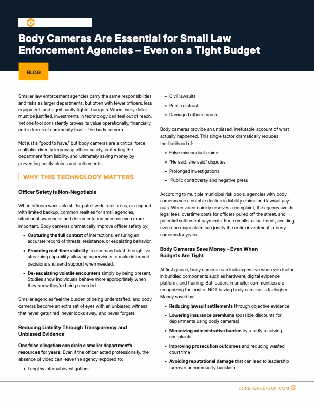 Text explaining why body cameras are essential for small law enforcement agencies on tight budgets.
