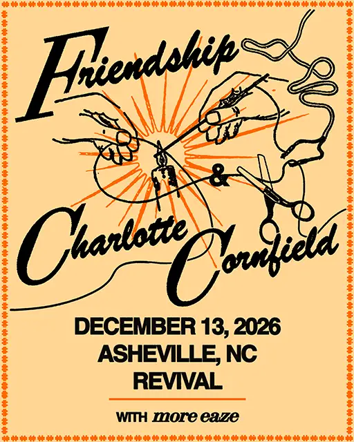 Friendship and Charlotte Cornfield